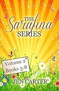 The Sarafina Series, Volume 2: Books 5-8