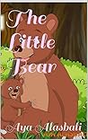 The Little Bear: ...