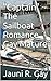 "Captain" The Sailboat Romance Gay Mature