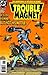 Trouble Magnet Collection (The Adventures of Witlock the Robot 1-4)