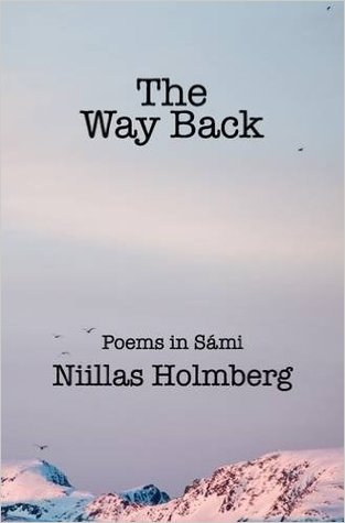 The Way Back: Poems in Sámi (Paperback)