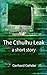 The Cthulhu Leak: A Short S...