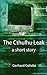 The Cthulhu Leak: A Short Story
