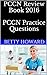 PCCN Review Book 2016: Practice Questions for the Progressive Care Certified Nurse Exam (PCCN Practice Exam Questions)
