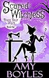 Scared Witchless