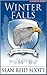Winter Falls (The Tales of Monarchy Ray,#1)