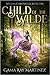 Child of the Wilde (Nylean ...
