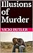 Illusions of Murder (The Mu...