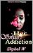 Her Sweet Addiction