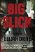 BIG SLICK by Elijah Drive