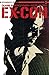 Ex-Con #3: Digital Exclusive Edition