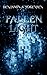 Fallen Light by Benjamin A. Sorensen Fallen Light by Benjamin A. Sorensen