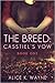 The Breed Casstiel's Vow (The Breed #1)