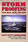 Storm Proofing your Boat, Gear, and Crew Storm Proofing your Boat, Gear, and Crew