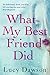 What My Best Friend Did by Lucy Dawson