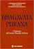 Bhagavata purana: l'essenza dell'antica filosofia indiana