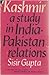 Kashmir: A Study in India-p...
