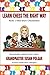 Learn Chess the Right Way!: Book 1: Must-know Checkmates