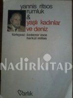 Rumluk & Yaşlı Kadınlar ve Deniz (Paperback)