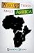 Wrong Things About Africa