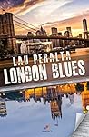 London Blues by Lau Peralta