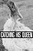 Catching His Queen [MDM Seq...