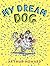 My Dream Dog by Arthur Howard