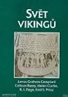 Svět Vikingů: kul...