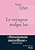 Le voyageur malgré lui by Anne Tyler