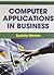 Computer Applications In Business