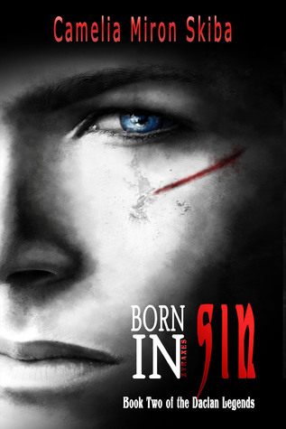 BORN IN SIN (Dacian Legends)