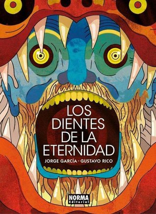 Los dientes de la eternidad (Hardcover)