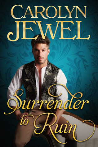 Surrender to Ruin (The Sinclair Sisters, #3)