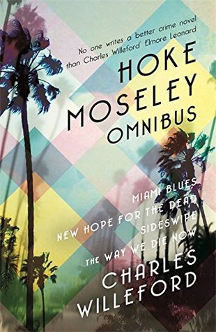 Hoke Moseley Omnibus (Paperback)