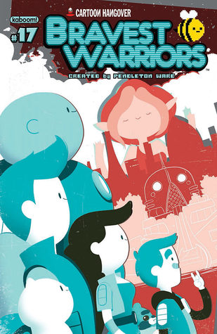 Bravest Warriors #17