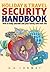 Holiday & Travel Security Handbook: How to keep yourself and your family safe from risk