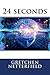 24 seconds