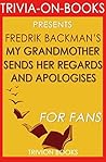 Fredrik Backman's My Grandmother Asked Me to Tell You She's Sorry - For Fans