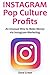 INSTAGRAM POP CULTURE PROFITS (2016): An Unusual Way to Make Money via Instagram Marketing… No Business Experience Required