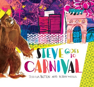 Steve Goes to Carnival (Hardcover)