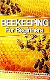 Beekeeping: The U...