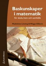 Baskunskaper i matematik:  För skola, hem och samhälle