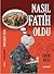 Nasıl Fatih Oldu