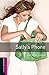 Sally's Phone Starter Level Oxford Bookworms Library by Christine Lindop