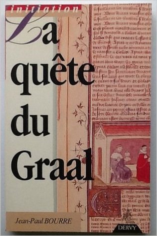 La Quête du Graal : Du paganisme indo-européen à la chevalerie chrétienne