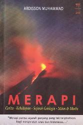 Merapi: Cerita, Kehidupan, Sejarah Geologis, Mitos & Mistis