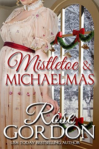 Mistletoe & Michaelmas (Kindle Edition)
