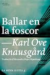 Ballar en la foscor