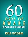 60 Days of Awake:...