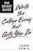 Write the College Essay that Gets You In: The Secret Guide